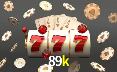 Descubra o Mundo do Cassino Online com 89k